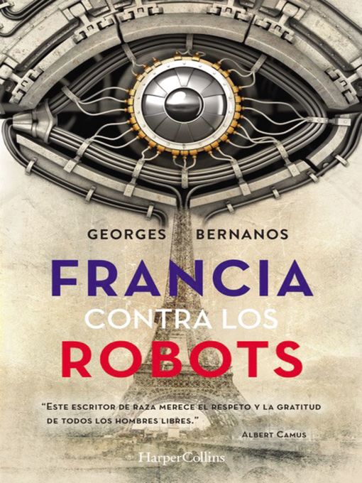 Title details for Francia contra los robots by Georges Bernanos - Available